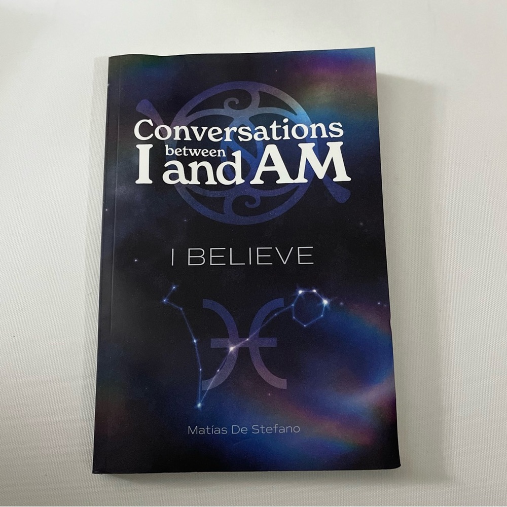 Conversations Between I and AM paperback Book
